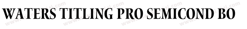 waters titling pro semicond bold字体转换